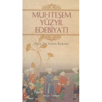Muhteşem Yüzyıl Edebiyatı