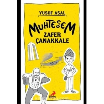 Muhteşem Zafer Çanakkale