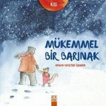 Mükemmel Bir Barınak - Kış