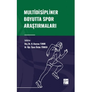 Multidisipliner Boyutta Spor Araştırmaları