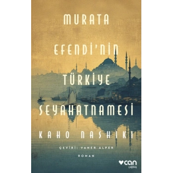 Murata Efendinin Türkiye Seyahatnamesi