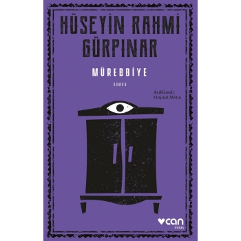 Mürebbiye (Açıklamalı Orijinal Metin)