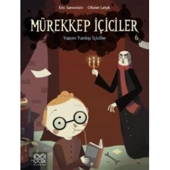 Mürekkep İçiciler 6: Yazım Yanlışı İçiciler