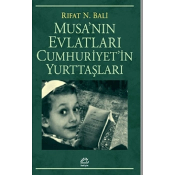 Musanın Evlatları Cumhuriyetin Yurttaşları