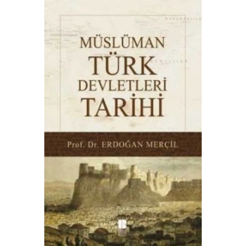Müslüman Türk Devletleri Tarihi