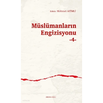 Müslümanların Engizisyonu -4