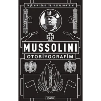 Mussolini : Otobiyografim