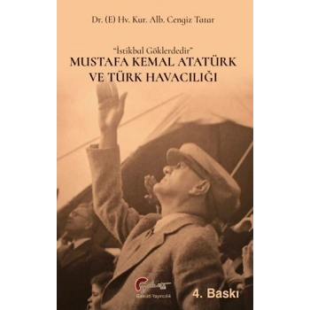 Mustafa Kemal Atatürk ve Türk Havacılığı