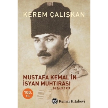 Mustafa Kemal’in İsyan Muhtırası
