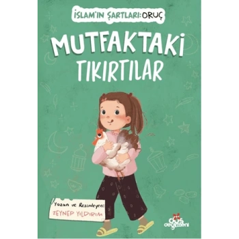 Mutfaktaki Tıkırtılar;İslamın Şartları: Oruç