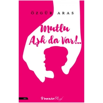 Mutlu Aşk da Var!..