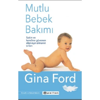 Mutlu Bebek Bakımı