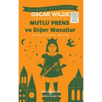 Mutlu Prens ve Diğer Masallar