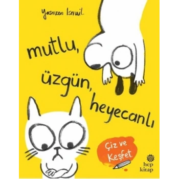 Mutlu Üzgün Heyecanlı