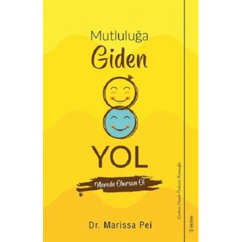 Mutluluğa Giden Yol