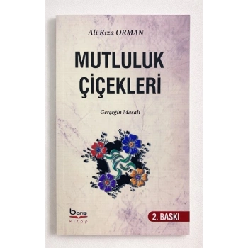 Mutluluk Çiçekleri