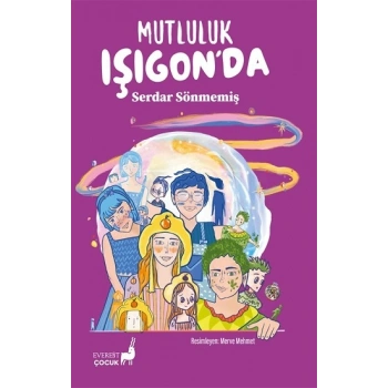 Mutluluk Işıgon’da
