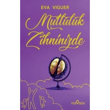 Mutluluk Zihninizde