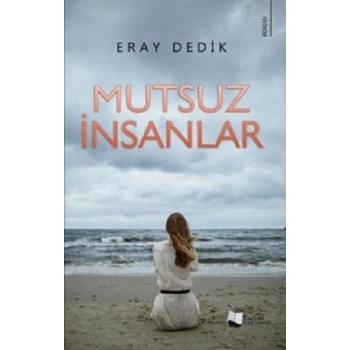 Mutsuz İnsanlar