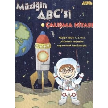 Müziğin Abcsi Çalışma Kitabı - Müzik Serüveni