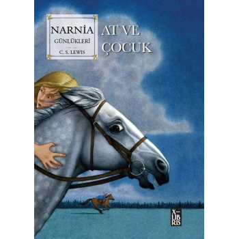 Narnia Günlükleri - 3 At ve Çocuk