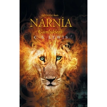 Narnia Günlükleri - Tek Cilt Özel Baskı (Ciltli)