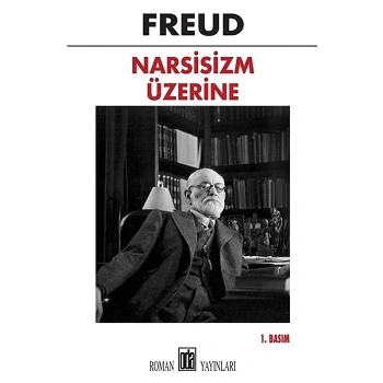 Narsisizm Üzerine