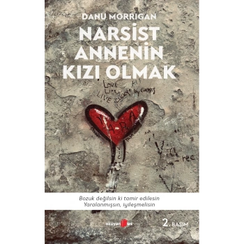 Narsist Annenin Kızı Olmak