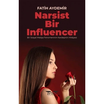 Narsist Bir Influencer