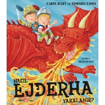 Nasıl Ejderha Yakalanır?