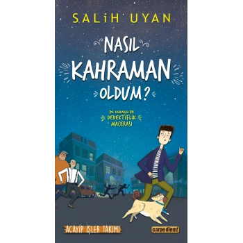 Nasıl Kahraman Oldum? - Akıl Almaz Maceralar