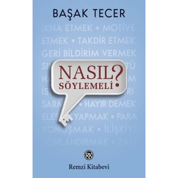 Nasıl Söylemeli?