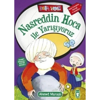 Nasreddin Hoca ile Yarışıyoruz