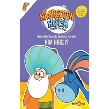 NASRETTİN HOCAYLA ZAMANSIZ FIRKARALAR-  KİM HAKLI