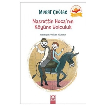 Nasrettin Hoca’nın Köyüne Yolculuk