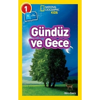 NATINONAL GEOGRAPHIC KIDS -GÜNDÜZ VE GECE