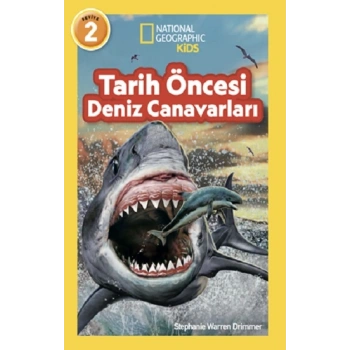 National Geographic Kids - Tarih Öncesi Deniz Canavarları