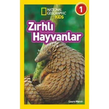 National Geographic Kids - Zırhlı Hayvanlar