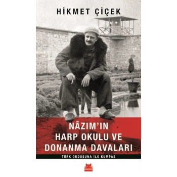 Nazımın Harp Okulu ve Donanma Davaları