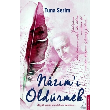 Nazım’ı Öldürmek