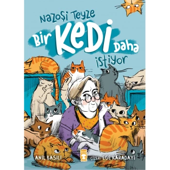 Nazoşi Teyze Bir Kedi Daha İstiyor