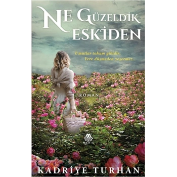 Ne Güzeldik Eskiden