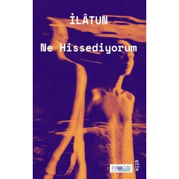 Ne Hissediyorum
