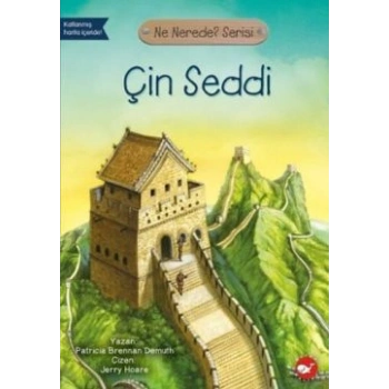 Ne Nerede? Serisi Çin Seddi
