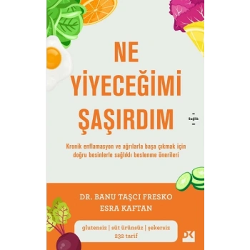 Ne Yiyeceğimi Şaşırdım