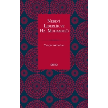 Nebevi Liderlik ve Hz. Muhammed