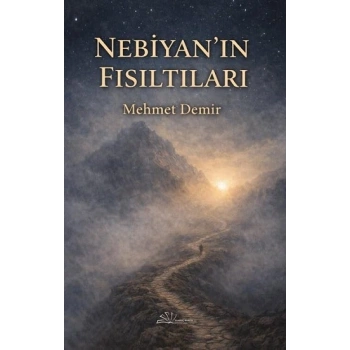 Nebiyanın Fısıltıları