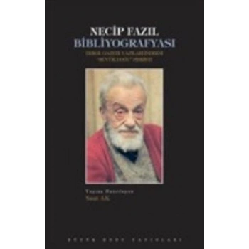 Necip Fazıl Bibliyografyası