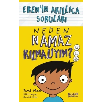 Neden Namaz Kılmalıyım? - Erenin Akıllıca Soruları