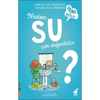 Neden Su Çok Değerlidir?
